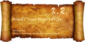 Kopácsy Ruszlán névjegykártya